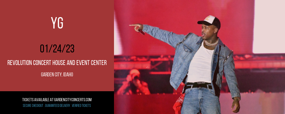 YG at Revolution Concert House tickets YG at Revolution Concert House