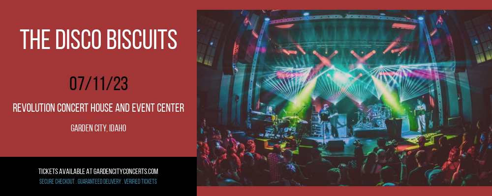 The Disco Biscuits at Revolution Concert House tickets The Disco Biscuits at Revolution Concert House