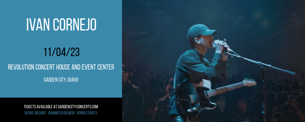 Ivan Cornejo at Revolution Concert House and Event Center