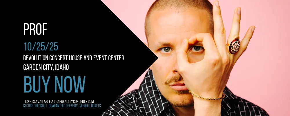 Prof at Revolution Concert House and Event Center