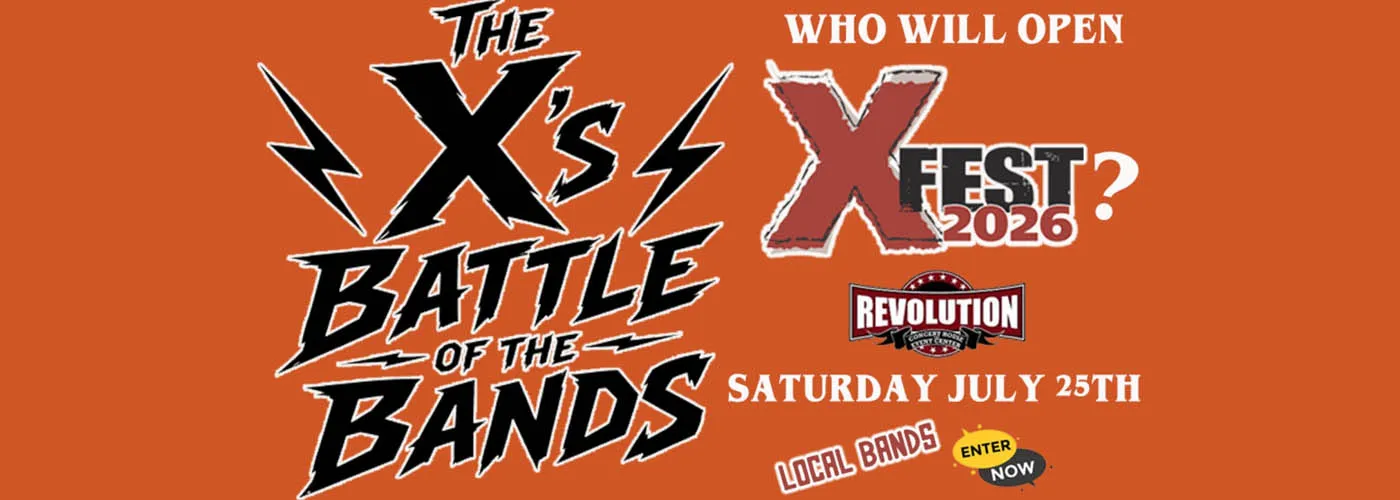 X Fest – Battle of the Bands